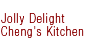 @Jolly Delight Cheng's Kitchen